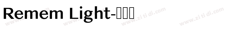 Remem Light字体转换